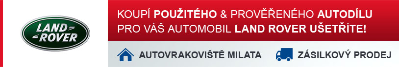 Koupí použitého a prověřeného autodílu pro Váš automobil LAND ROVER ušetříte!