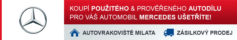 Koupí použitého a prověřeného autodílu pro Váš automobil MERCEDES ušetříte!