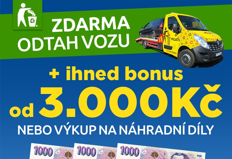 Odtah vozu na likvidaci zdarma + ihned bonus nebo výkup na díly