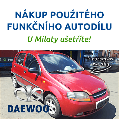 Funkční použité autodíly Daewoo - u Milaty ušetříte Funkční autodíly Daewoo