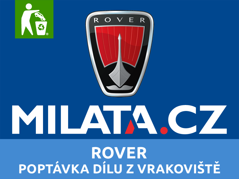 Poptávky starších a použitých dílů Rover