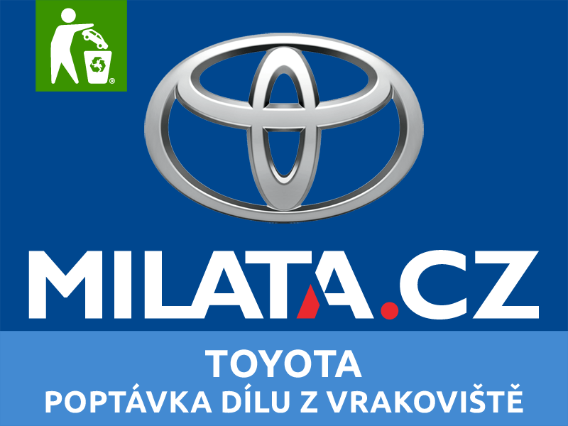 Poptávky starších a použitých dílů Toyota